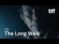 THE LONG WALK Clip | TIFF 2019