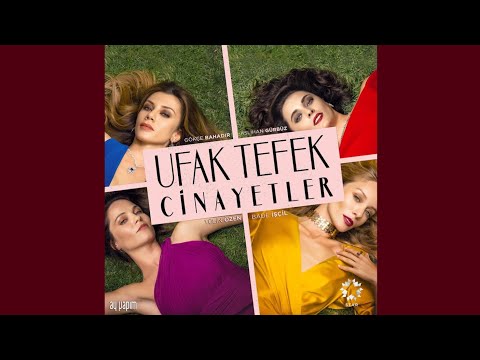 Ufak Tefek Cinayetler - The Burden Of a Blessing