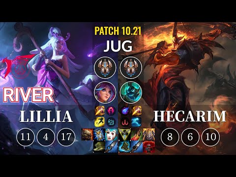 TLN River Lillia vs Hecarim Jungle - KR Patch 10.21