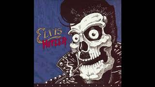Elvis Hitler - Berlin to Memphis