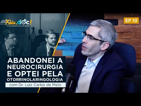 FALA, DOC! - EP 10 - Rinoplastia e Plástica Facial com Dr. Luiz Carlos de Melo