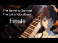 🎹The Tunnel to Summer, The Exit of Goodbyes ED: [Finale] - Piano Cover / eill