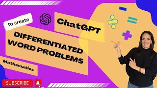 ChatGPT to Create Differentiated Math Word Problems #ai4teachers #aiforteachers #aiineducation