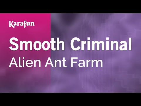 download lagu mp3 mp4 Alien Ant Farm Smooth Criminal Karaoke, download lagu Alien Ant Farm Smooth Criminal Karaoke gratis, unduh video klip Alien Ant Farm Smooth Criminal Karaoke