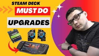 Must Do Upgrades for Your Steam Deck