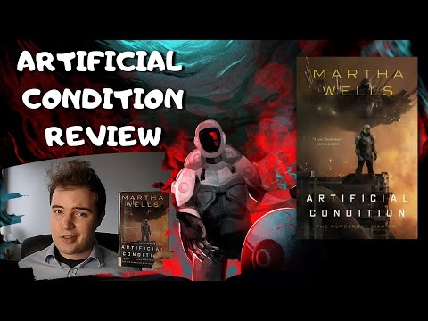 Artificial Condition by Martha Wells (Book Review): Murderbot's Getting Better All The Time!