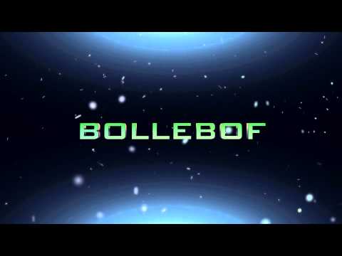 Bollebof | Intro