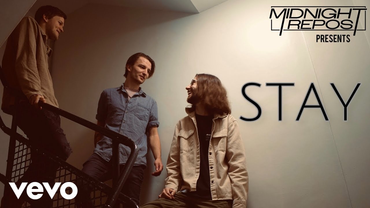 Midnight Repost - Stay (Offical Music Video)