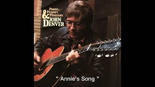 Annie's Song - John Denver (1974) audio hq