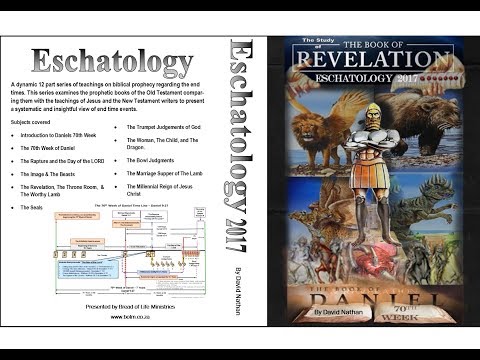 Eschatology 2017,  Part 7 - The Trumpet Judgements of God