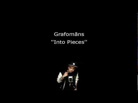 Grafomāns - Into Pieces