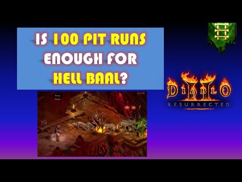 D2R Ladder: 100 PIT RUNS LOOT HIGHLIGHTS | Can it finish Hell Baal? | Summon Druid