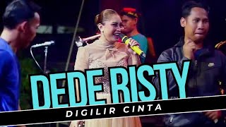 Download lagu DIGILIR CINTA Voc DEDE RISTY I LIVE MUSIC ' DEDE RISTY ' GANJENE PANTURA I mp3
