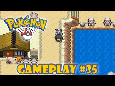 POKÉMON TITAN #35 - A POR LAS MEGAEVOLUCIONES!!! - FAN GAME - FloGar o.O