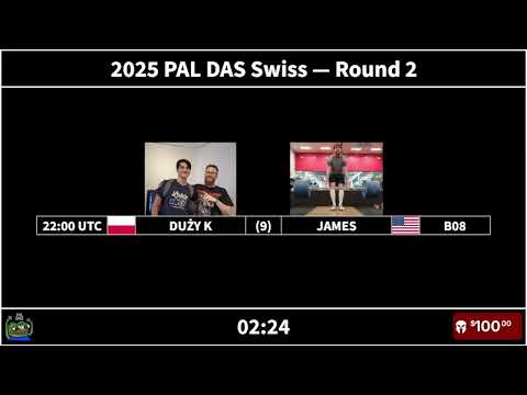 2025 PAL DAS Swiss | Round 2 | DUŻY K vs JAMES | 2025-03-12