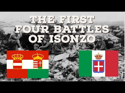 Italy’s First Year in WW1 (The First Four Battles of Isonzo)