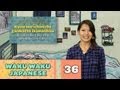 Waku Waku Japanese - Lesson 36: Morning Routine