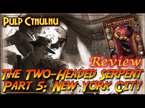 Two-Headed Serpent: Part 5 - New York City