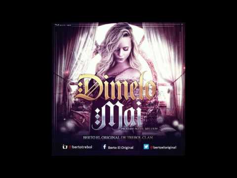 Berto El Original - Dimelo Mai (audio)