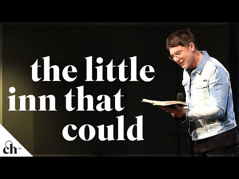 The Little Inn That Could // Judah Smith