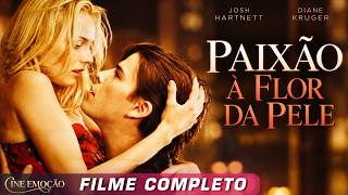 Paixão à Flor da Pele | Filme Completo | Suspense/Romance (HD)