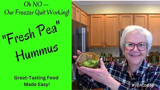 Our Freezer Quit Working So I Made Defrosted Pea Hummus!