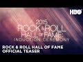 Rock and Roll Hall of Fame (2015): Official Teaser | HBO