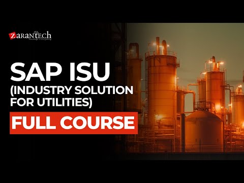SAP ISU (Industry Solution for Utilities) Full Course | ZaranTech