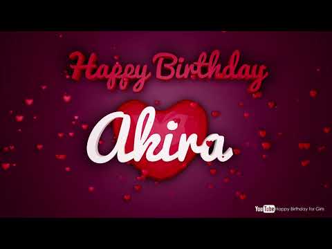 Akira #birthday #special #video #Akira #wishes
