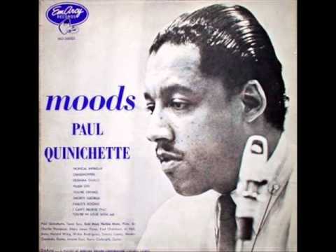 Paul Quinichette — Moods — I Can't Believe That You're In Love With Me
