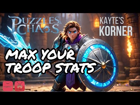 🔥 MAX Your Troop Stats! The Ultimate Guide for PVP & Castle Defense in Puzzles & Chaos! 🏰⚔️