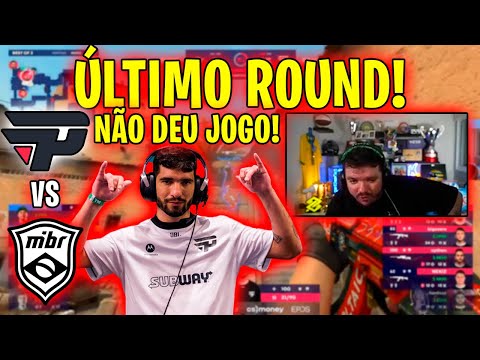 ÚLTIMO ROUND PAIN VS MIBR (DUST 2)! A PAIN ELIMINA MIBR E PASSA PARA A FINAL!