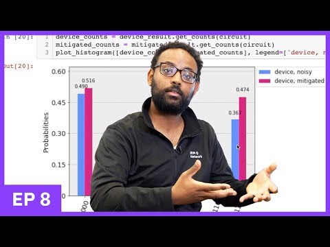 Mitigating Noise on Real Quantum Computers — Programming on Quantum Computers Season 1 Ep 8
