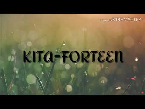 KITA-FORTEEN (LIRIK VIDEO)