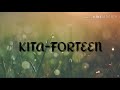 KITA FORTEEN LIRIK VIDEO
