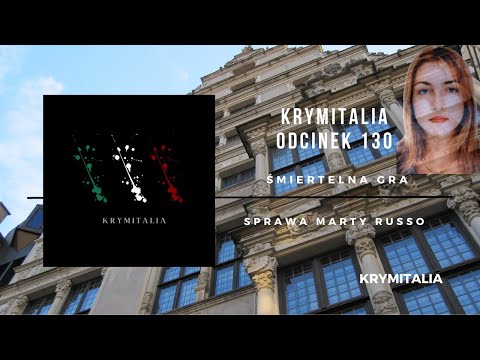 Odcinek 32. Marta Russo (podcast kryminalny)