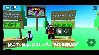 How To Make A T-Shirt For Pls Donate | ROBLOX MOBILE