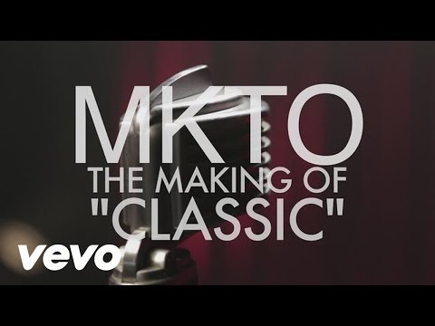 MKTO - Classic - Behind The Scenes