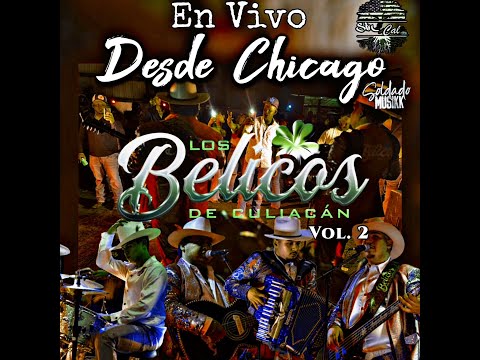 Los Belicos De Culiacan- 3500 Llamadas, El Chore, Cartel De Badiraguato [En Vivo Chicago Vol.2] 2023