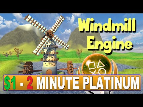 New Easy $1 Platinum Game - Windmill Engine Trophy Guide