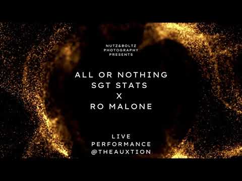 All or Nothin - SGT STATS x RO MALONE