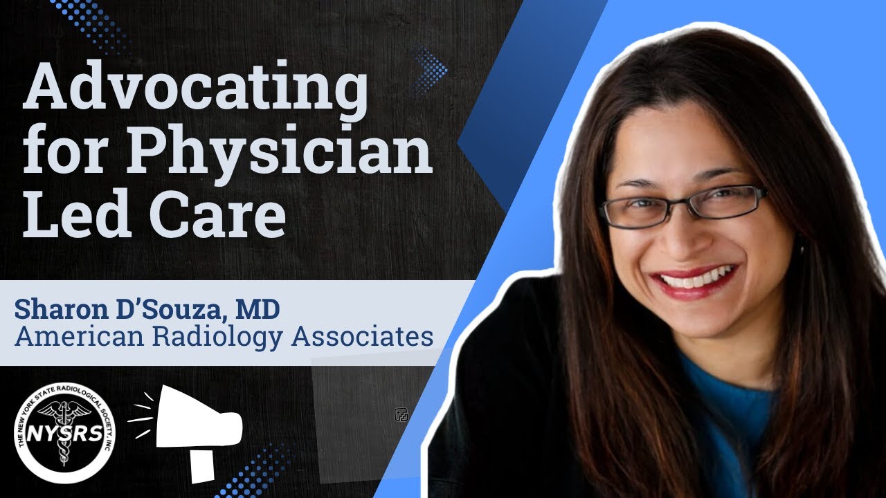 Advocating for Physician Led Care: Dr. Sharon D'Souza