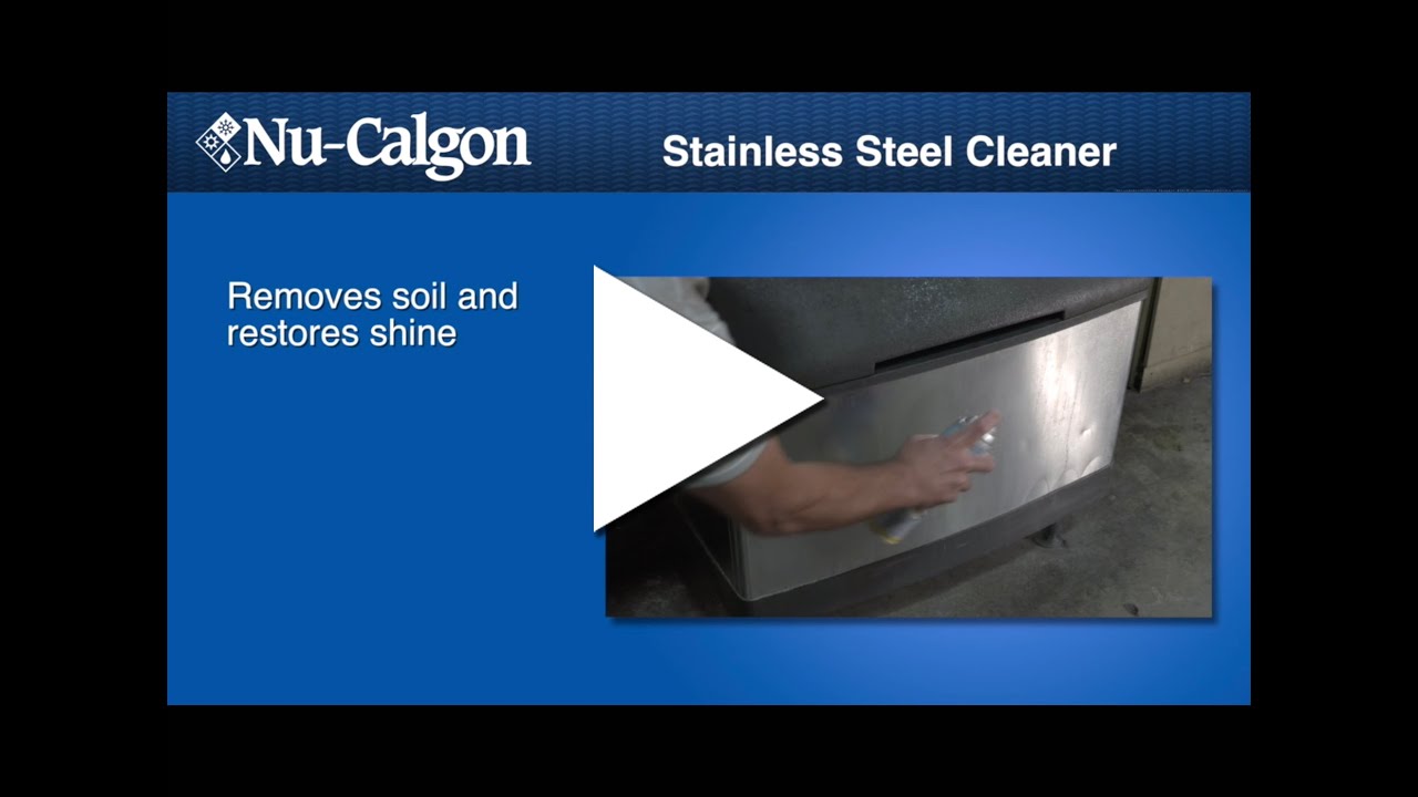 Product Demo: Bring back the shine with Nu-Calgon's Stainless Steel Cleaner