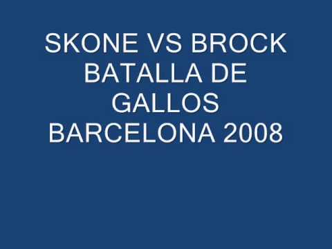 SKONE VS BROCK BATALLA DE GALLOS BARCELONA 2008 (BASE)