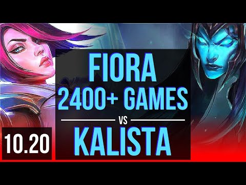 FIORA vs KALISTA (TOP) | 2400+ games, 1.2M mastery points, 3 early solo kills | KR Master | v10.20