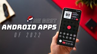 Top 15 Android Apps of 2022 - The Final List🔥