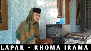 Download lagu Lapar Sekali Hari Ini || Lapar • H. Rhoma Irama Cover mp3
