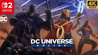 Dc Universe Online Gameplay on Nintendo Switch 2 - 4K Walkthrough (No Commentary)