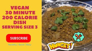 Vegan Dish, 200 Calories, Lentils, Masoor ki Dal easy cooking recipe