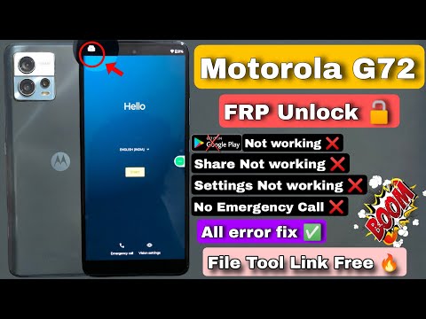 Motorola Moto G72 FRP Unlock || Mot G72 Google Account Remove || free File  & Tool 🔥|| All error fix